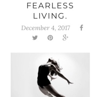 Living Through Fear Versus Fearless Living